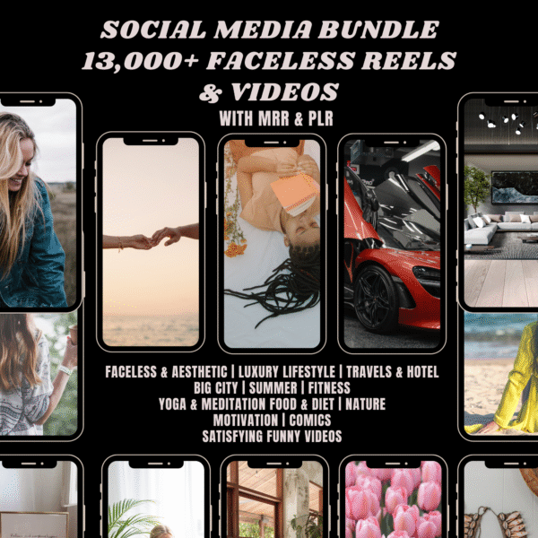 SOCIAL MEDIA BUNDLE -13,000+ Faceless Reels & Videos. WITH MRR & PLR LICENSE